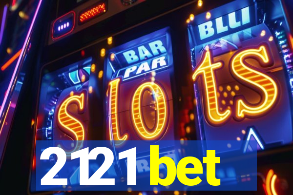 2121 bet